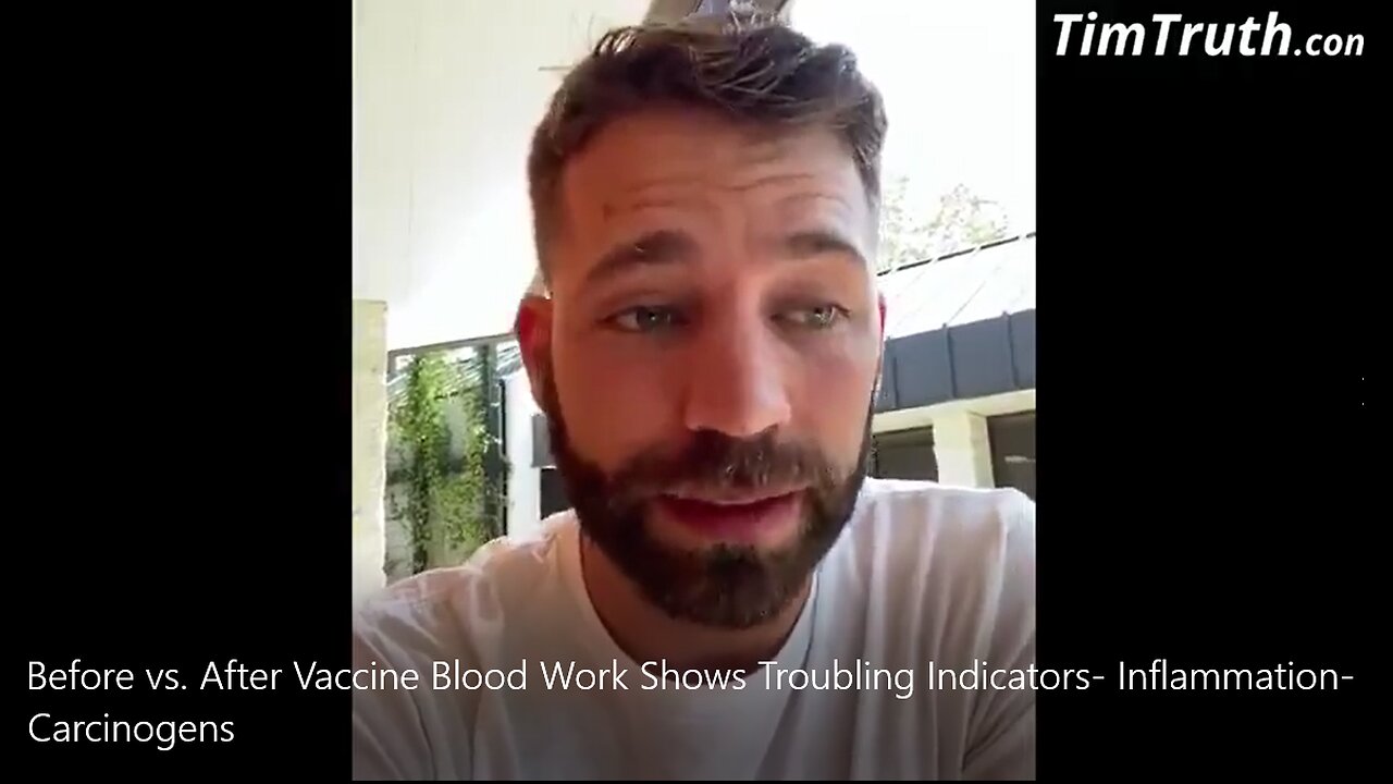 Before vs. After Vaccine Blood Work Shows Troubling Indicators- Inflammation- Carcinogens