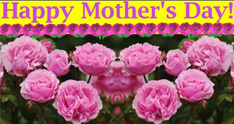 Happy Mother's Day! - From Happy Birthday 3D - Never Get It Back By Gabby Barrett - Video Card