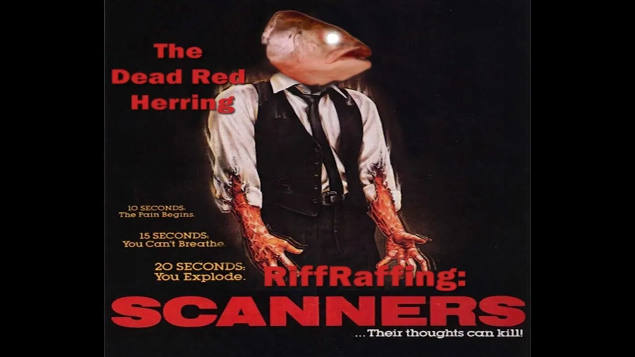 Scanners - DRH movie riffraff