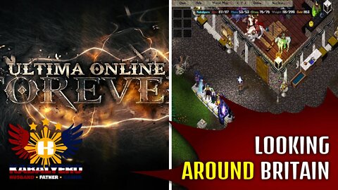 UO Forever Gameplay [01/17/2022] - Looking Around Britain? It's A Big Place!