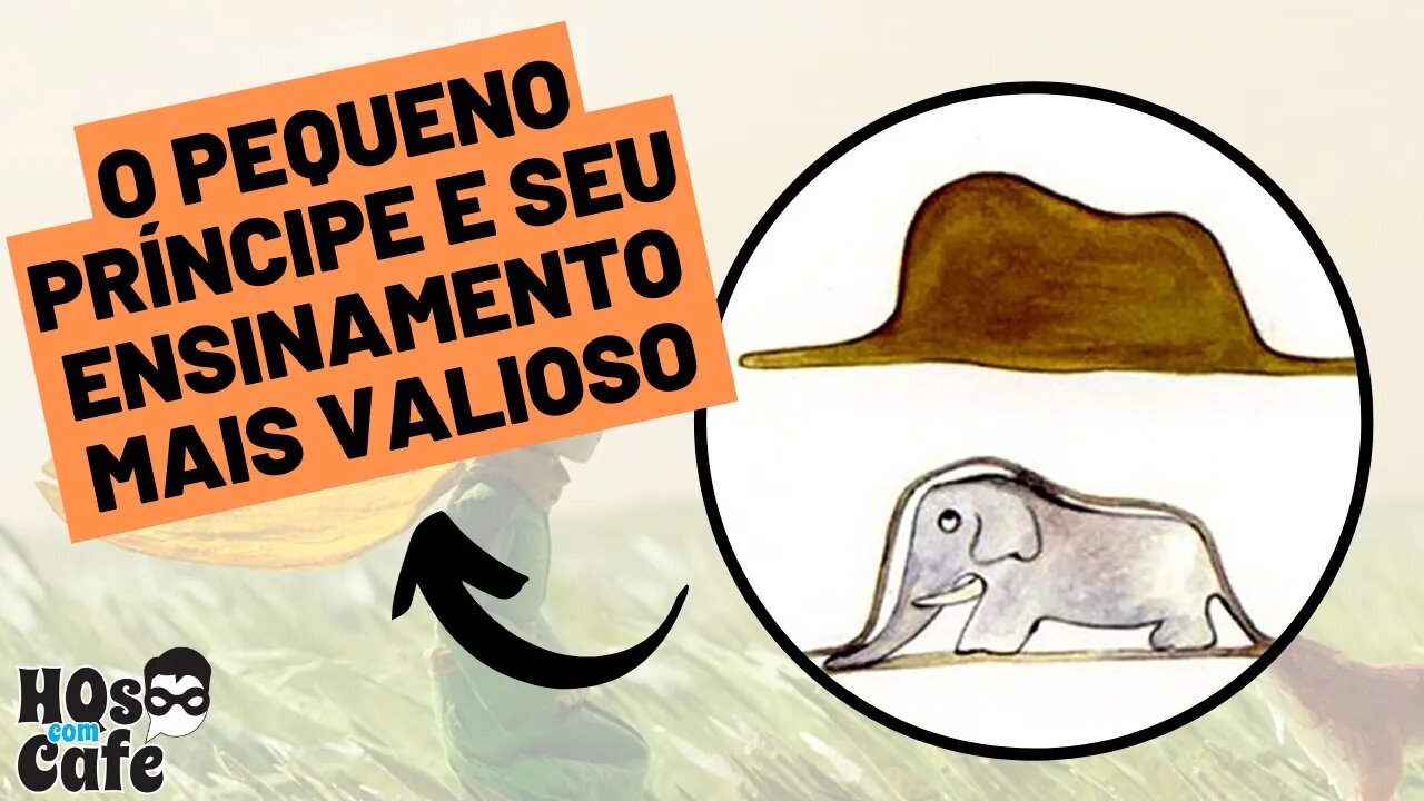 O Pequeno Príncipe e seu ensinamento mais valioso