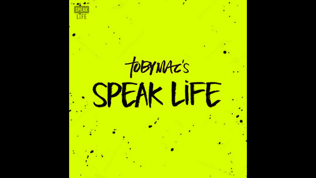 TobyMac - Speak Life