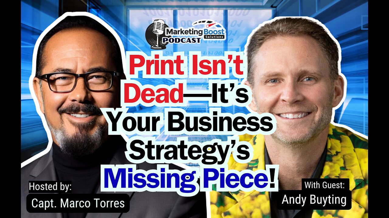 Print Meets Digital: The Ultimate Marketing Power Move! | Andy Buyting