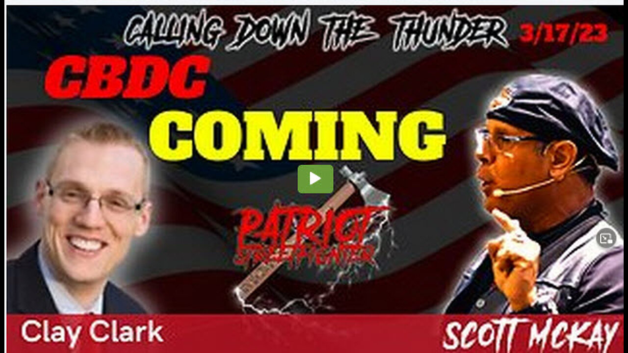 Clay Clark, Banks Collapsing Speeding Up Cabal CBDC Plan | March 17th, 2023 | Patriot Streetfighter