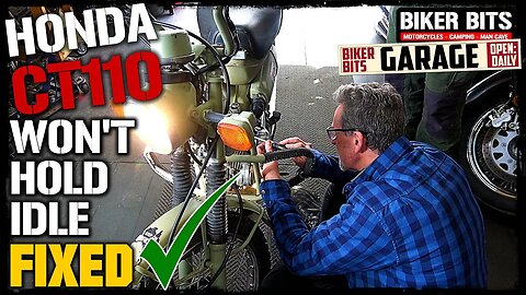 Honda CT110 Carby Not Holding Idle!