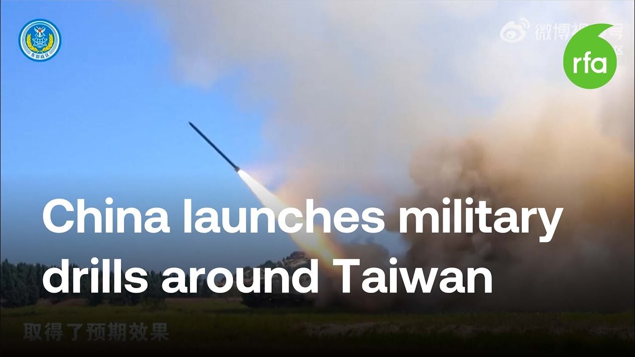 China conducts military drills around Taiwan | Radio Free Asia (RFA)