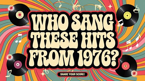 Who Sang These Hits From 1976?