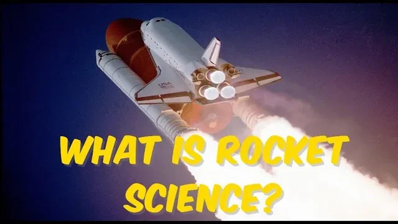 What is Rocket Science?