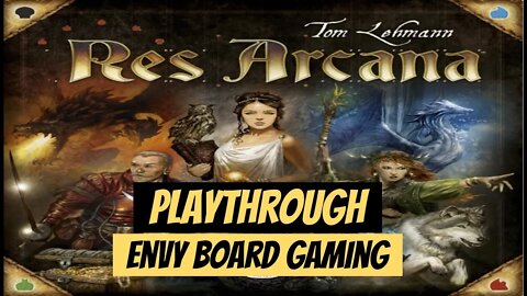 Res Arcana Board Game Playthrough (with expansions)