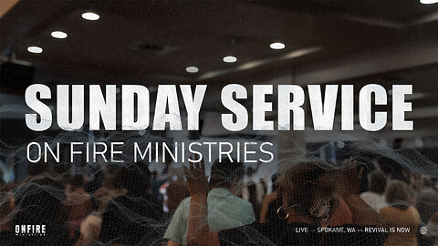Sunday July 6th | LIVE Service | On Fire Ministries