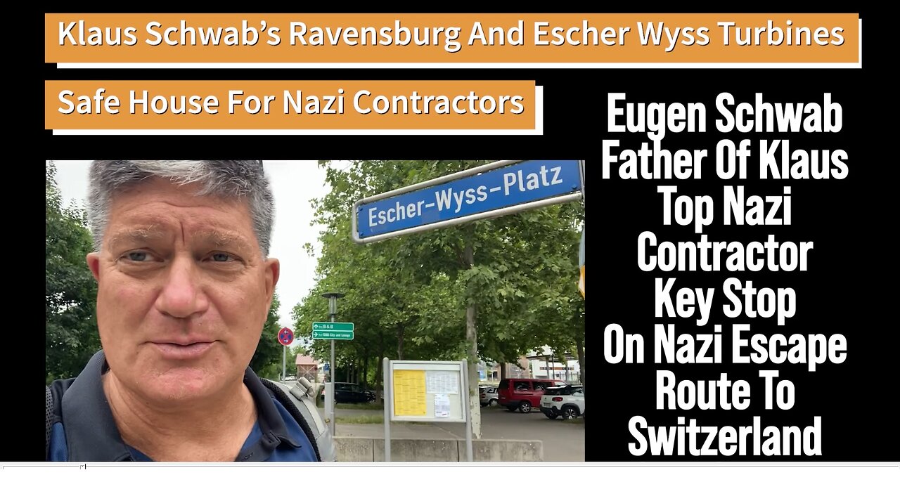 A Presentation You Won't See At Davos - Klaus' Nazi Father And Escher Wyss' Nuclear Smuggling