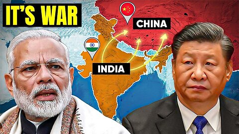 India-China Preparing For War as Arunachal Pradesh is Invaded