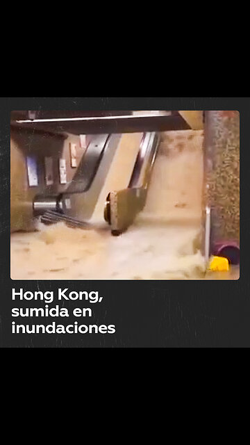 Inundaciones repentinas en Hong Kong tras las lluvias más intensas en 140 años