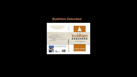 Buddhism Debunked