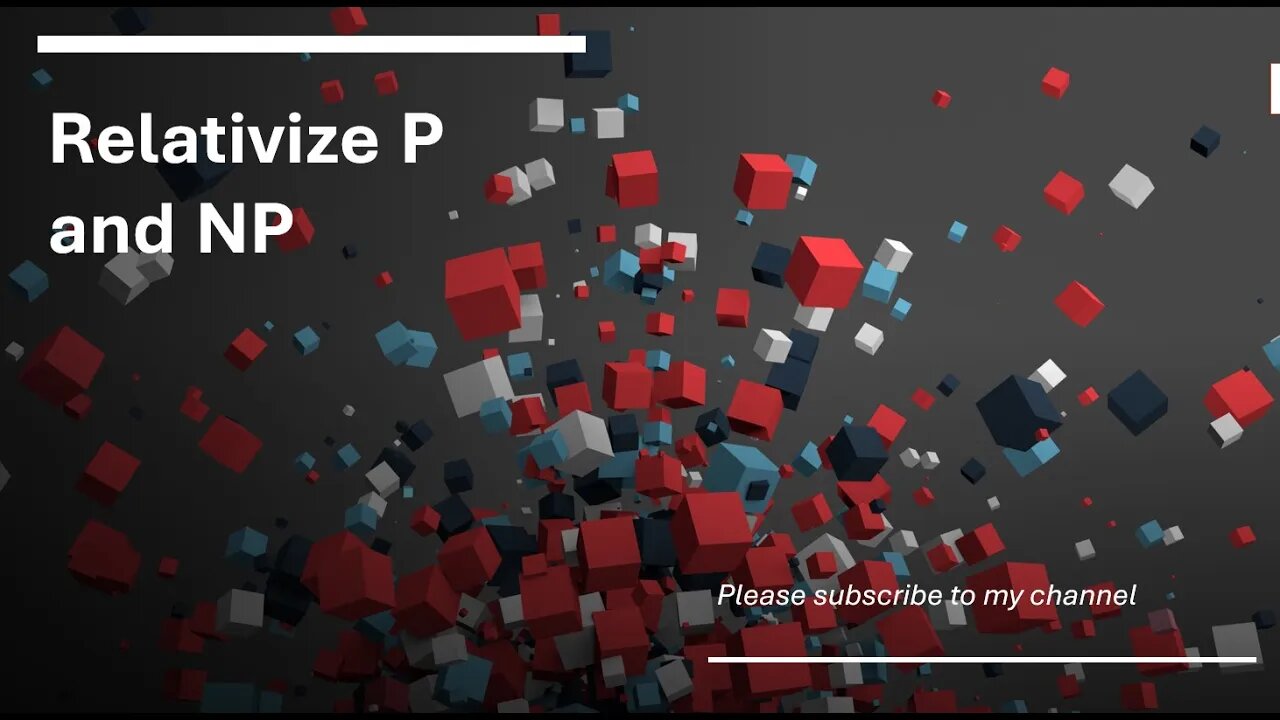 Relativizing the P vs NP P^B not equal NP^B: baker gill solovay theorem