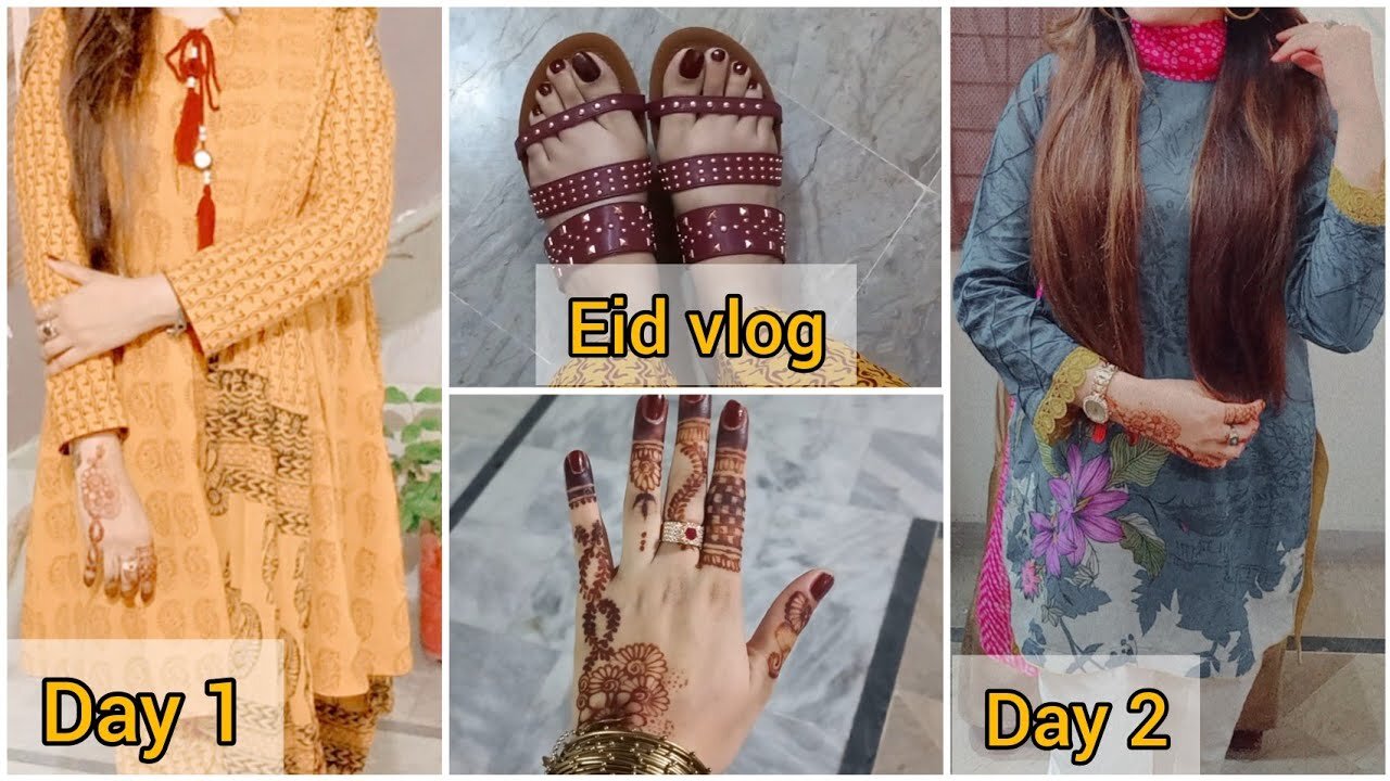 EID-UL-FITAR 2022 | Day 1 & 2 vlog