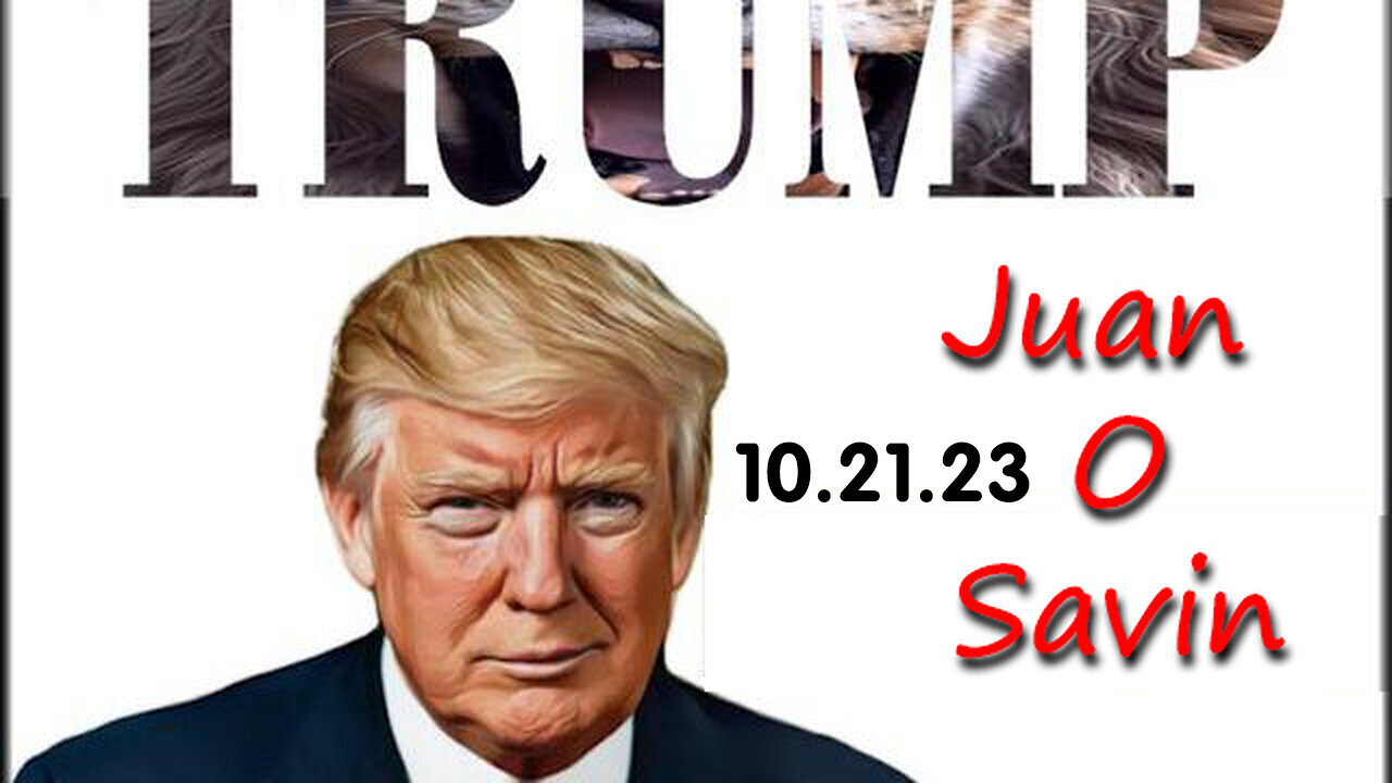 Q+ Juan O Savin Oct 21 - Fasten Your Seatbelt