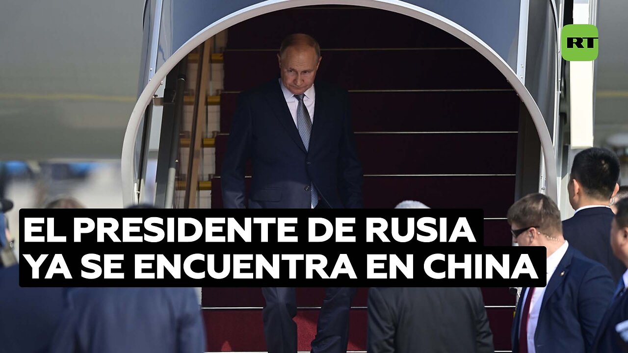 Vladímir Putin llega a China (VIDEO)