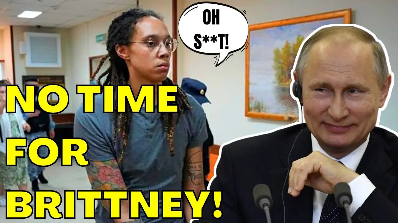 WNBA Star Brittney Griner Proposal Has Been IGNORED by RUSSIA! PUTIN DOESN'T CARE!