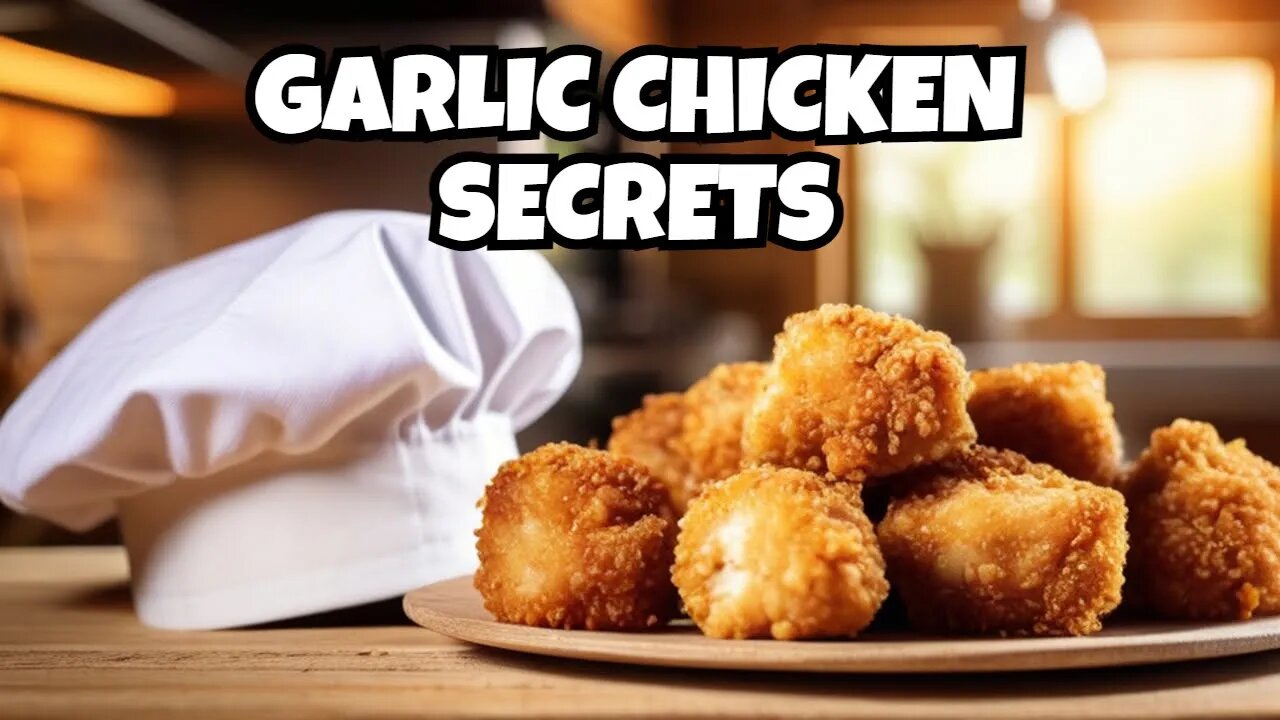 The Secret Recipe for Irresistible Garlic Chicken Bites