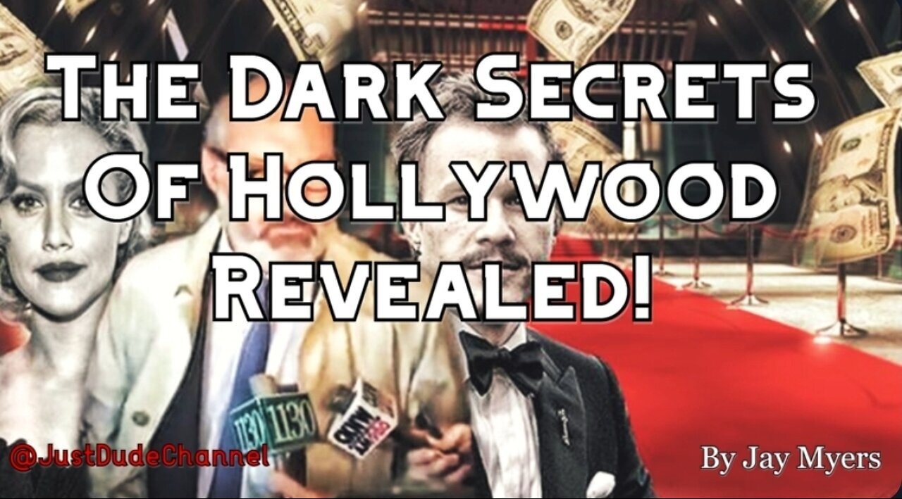 The Dark Secrets Of Hollywood Exposed! Jay Myers