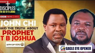 Wise Man John Chi Responds to BBC Documentary on TB Joshua