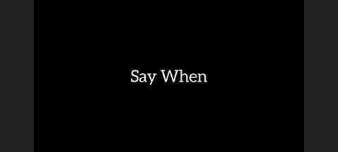 Asmr Story Say When