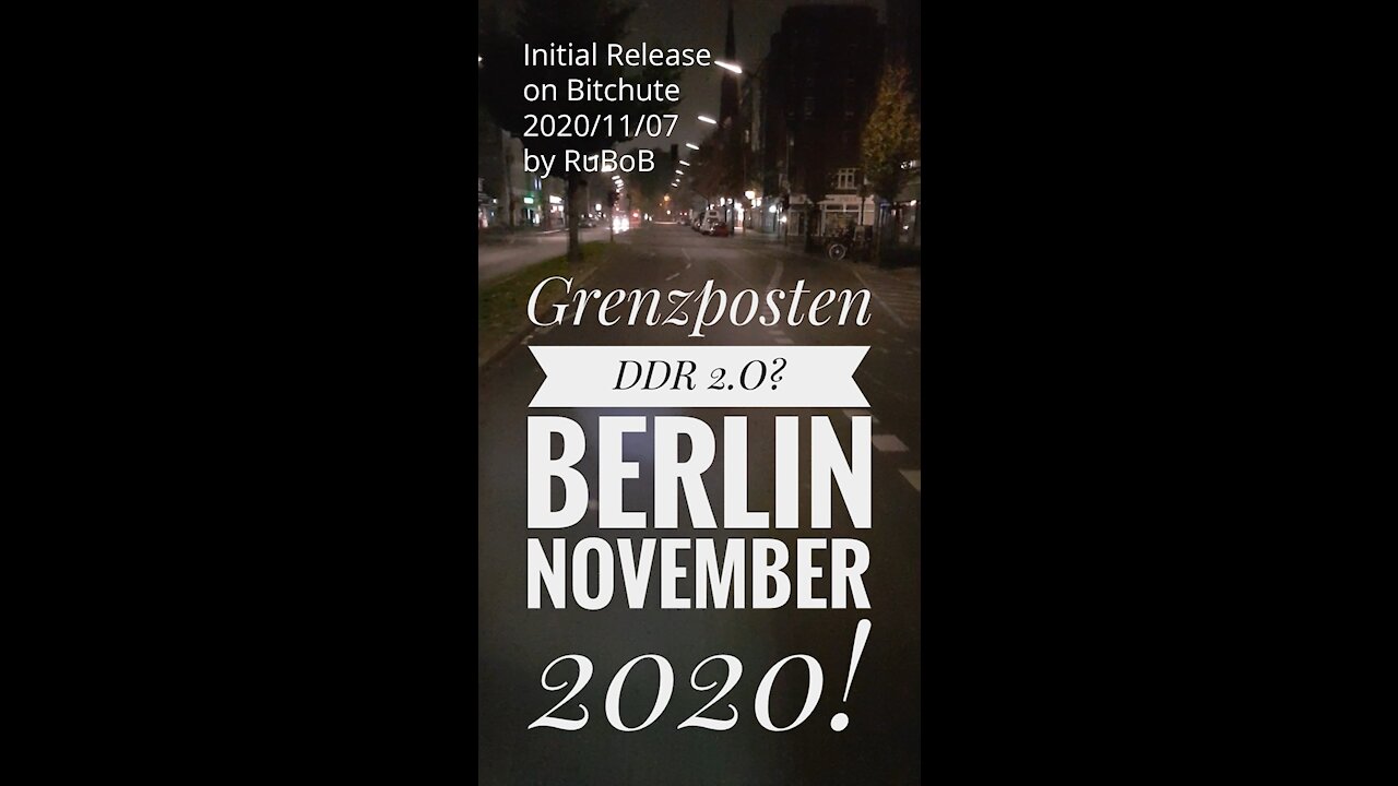 Berlin, November 2020 (The Great Reset) (07.11.2020)