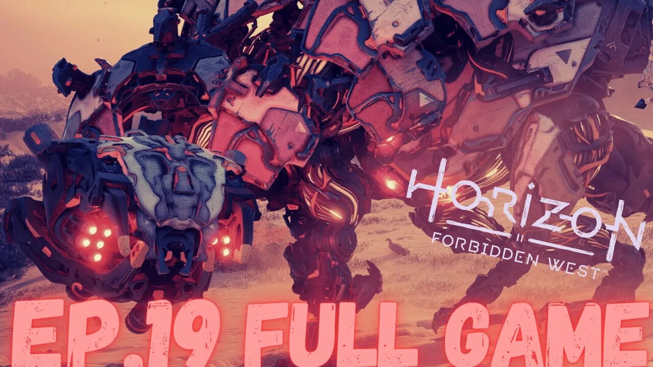 HORIZON FORBIDDEN WEST Gameplay Walkthrough EP.19 - ThunderJaw FULL GAME