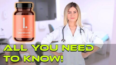LeanBiome Weight Loss Supplement Review 2022 Really Work? All You Need To Know Lean Biome Reviews