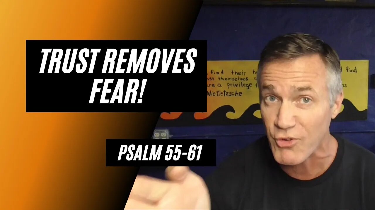 Daily Bible Breakdown Thursday, June 23rd 2022 - Psalm 55-61
