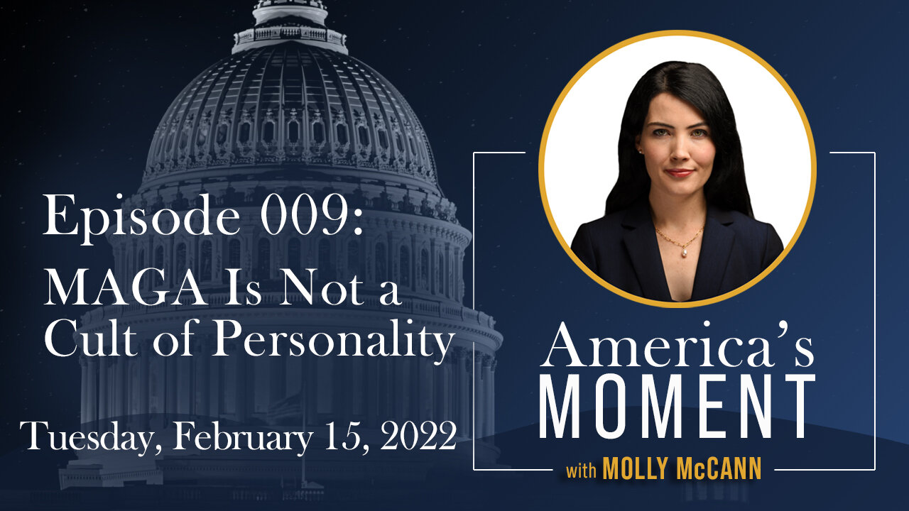 009 | MAGA Is Not a Cult of Personality