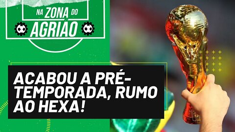 Acabou a pré-temporada, rumo ao Hexa! - Na Zona do Agrião - 06/03/22