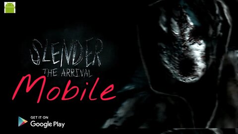 Slender: The Arrival mobile - for Android