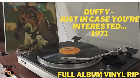 DUFFY - JUST IN CASE YOU'RE INTERESTED - 1971 (RELEASED 1975 BRAZIL) FULL ALBUM VINYL RIP