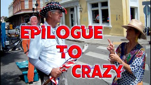 Epilogue To Crazy