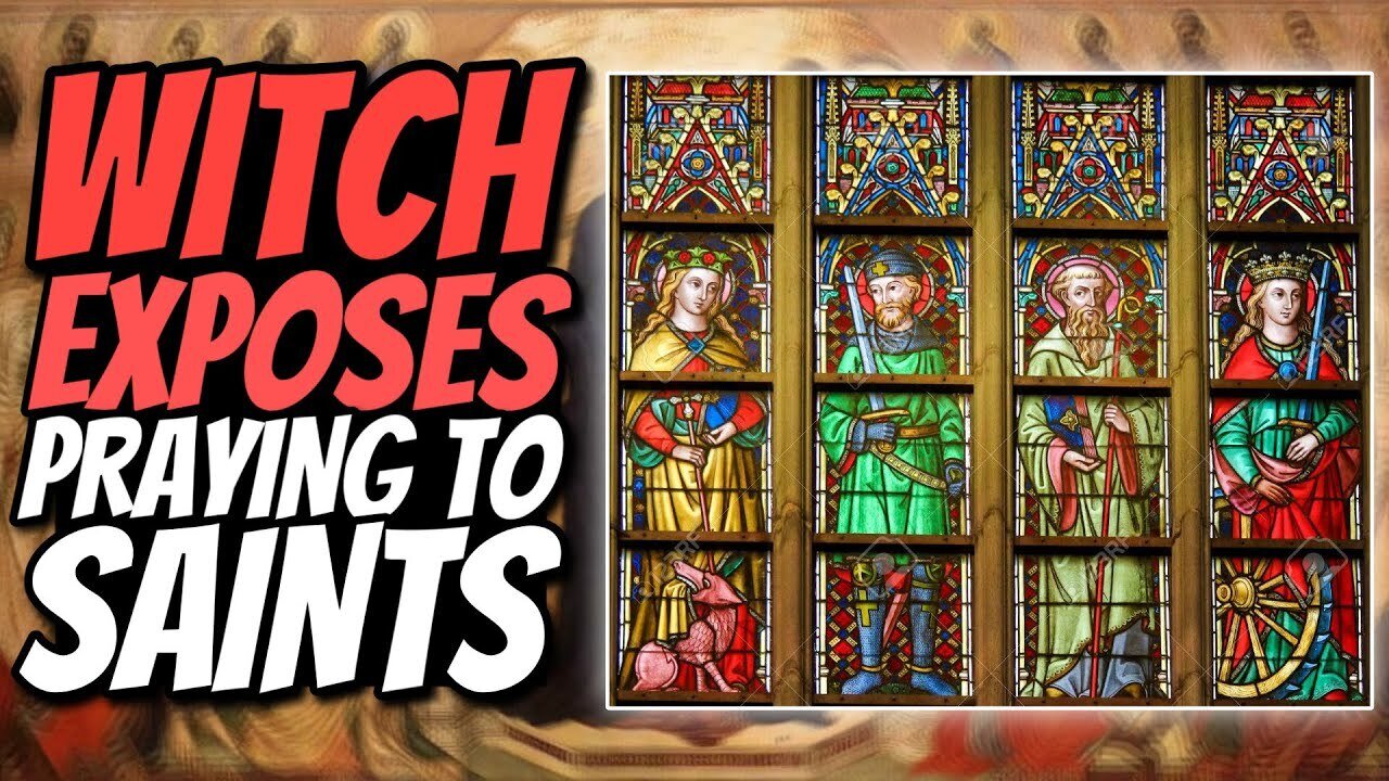 Praying to SAINTS is Demonic! Witch tells all