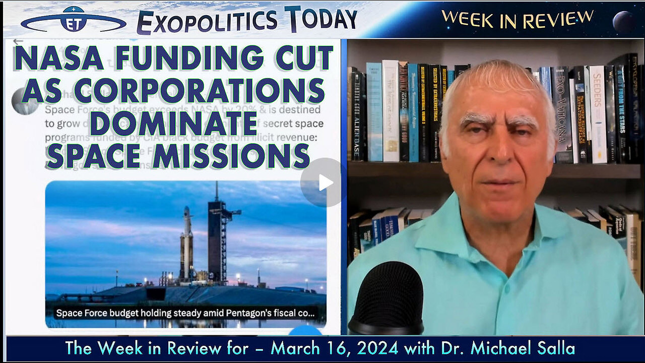 Exopolitics Today Week in Review with Dr Michael Salla – March 16, 2024