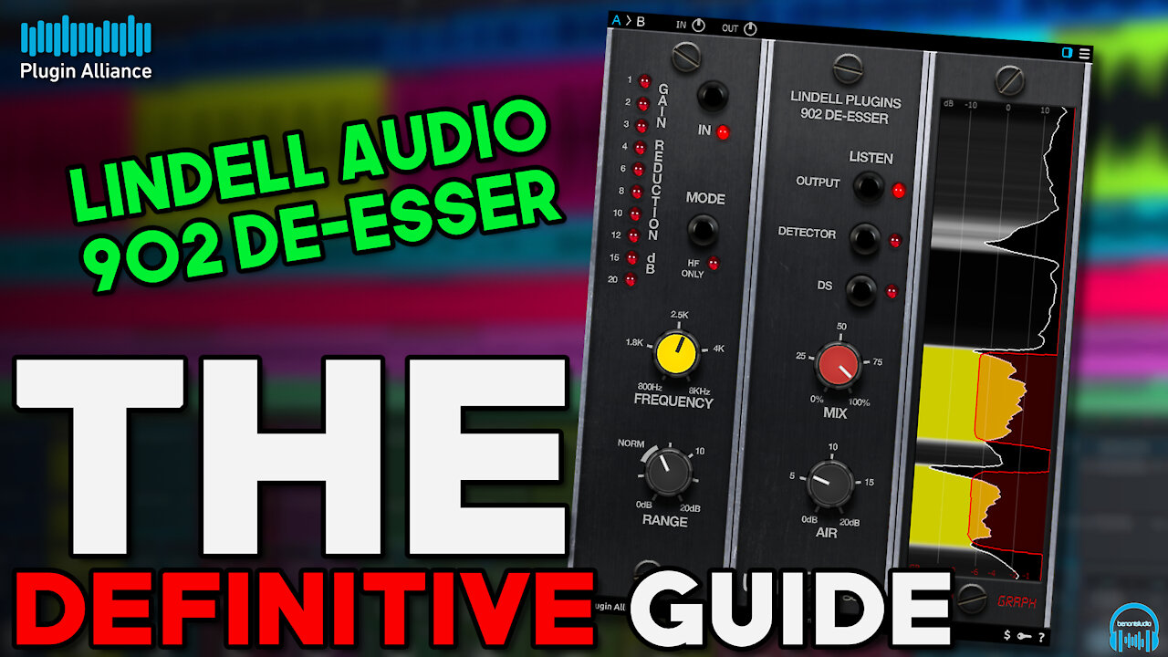 Plugin Alliance LINDELL AUDIO 902 DE-ESSER - THE DEFINITIVE GUIDE