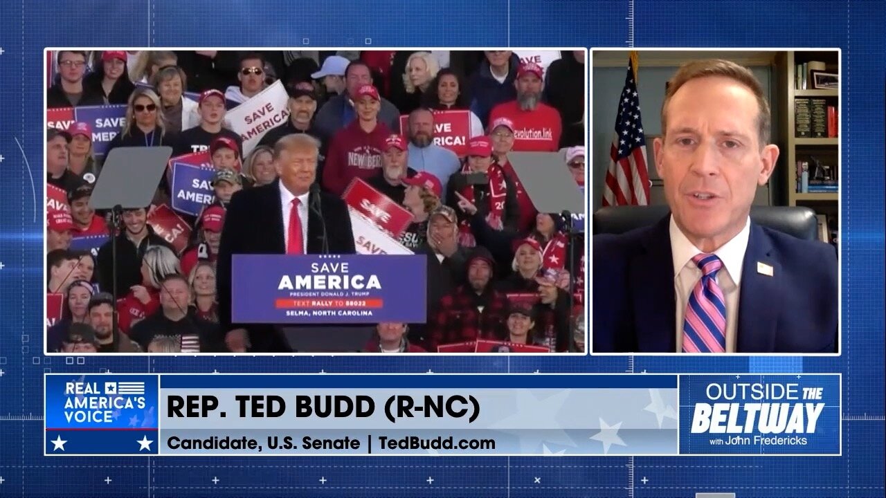 Rep. Ted Budd on the Upcoming Midterms this Fall
