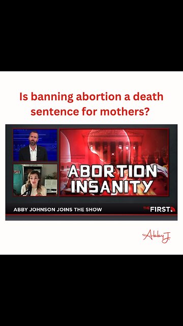 Is banning abortion a death sentence for mothers?
