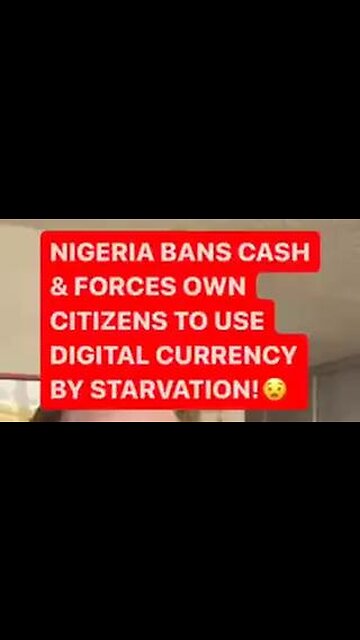 Nigeria: CBDC or Starvation