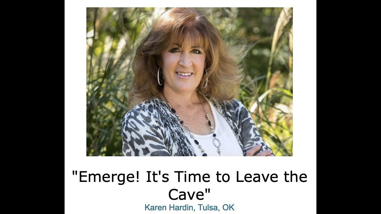 Karen Hardin/ "Emerge! It's Time to Leave the Cave" - ElijahList