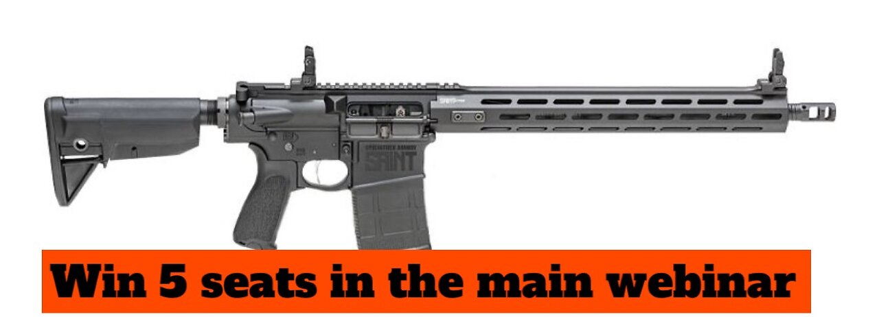 SPRINGFIELD ARMORY SAINT VICTOR .308 MINI #2 FOR 5 SEATS IN THE MAIN WEBINAR