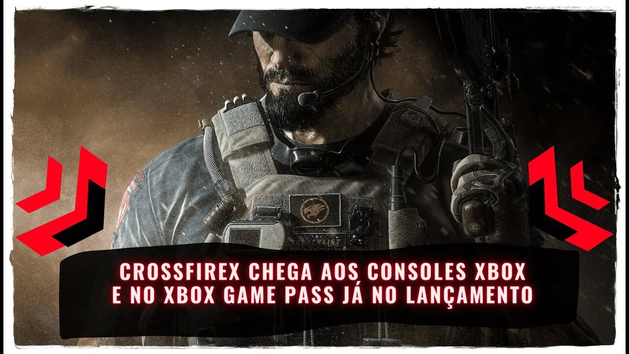 CrossfireX Xbox One e Xbox Series (Já Disponível no Xbox Game Pass e Xbox Game Pass Ultimate)