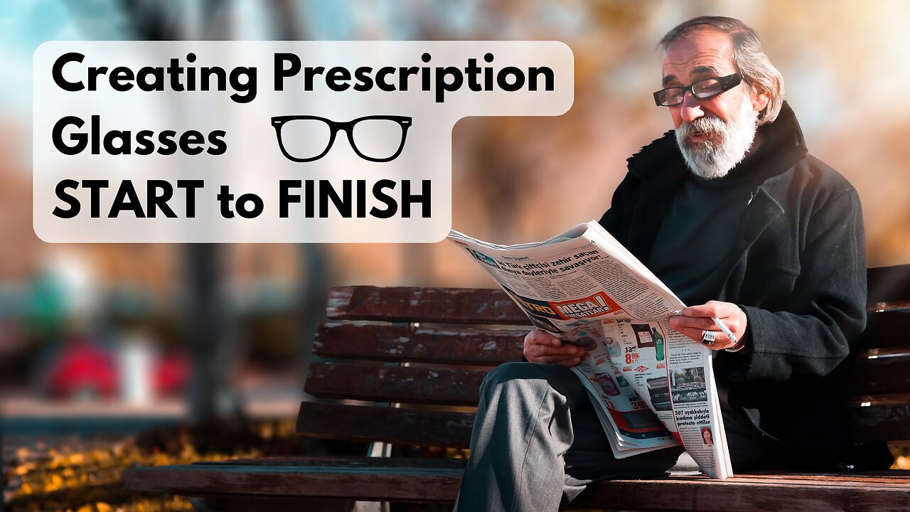 Creating Prescription Glasses START to FINISH | Blue Light Laser Test