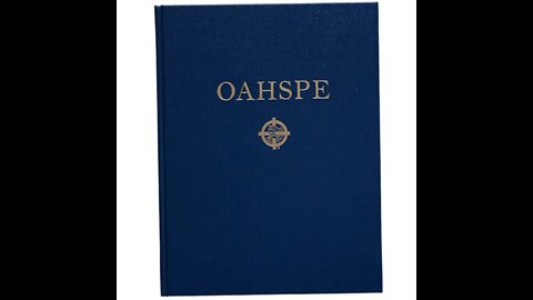 Oahspe The Book of Divinity Chapter 16 -19