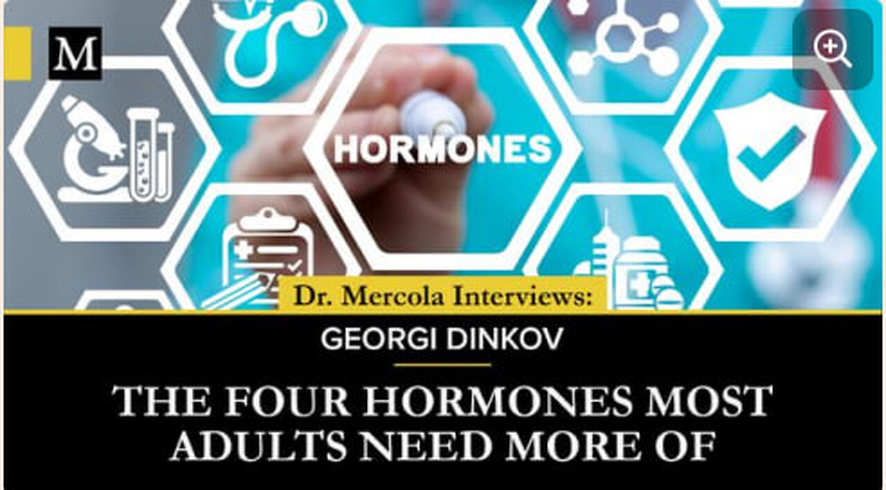 The Four Hormones Most Adults Need More of- Interview with Georgi Dinkov