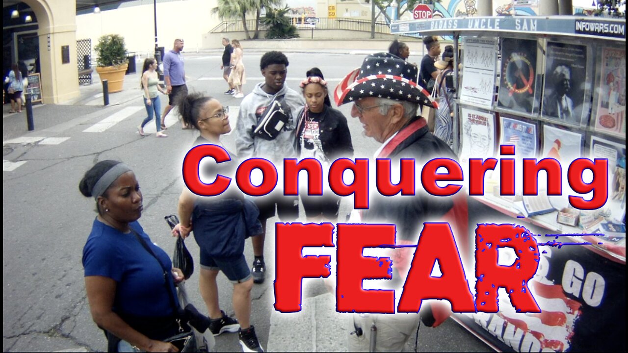 Conquering Fear