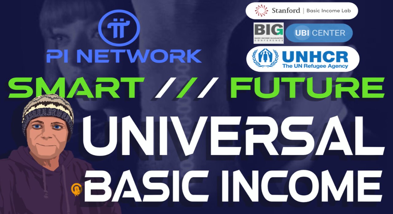 Pi Network - Universal Basic Income